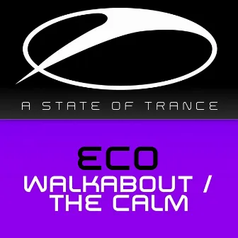 Walkabout / The Calm by Eco