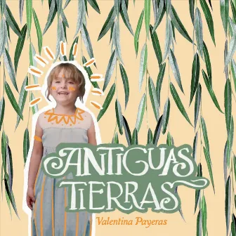 Antiguas Tierras by Valentina Payeras