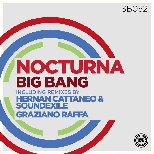 Big Bang - Graziano Raffa Remix