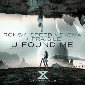 U Found Me by Sygma