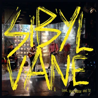 Love, Holy Water and Tv by Sibyl Vane