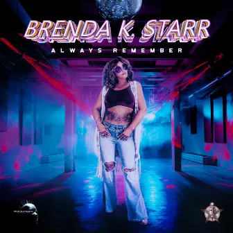 Always Remember (Klubjumpers Mix) by Brenda K. Starr