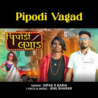 Pipodi Vagad by Dipak R Baria