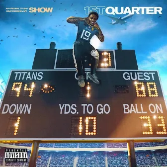 1st Quarter by Show