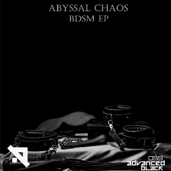 BDSM EP by Abyssal Chaos