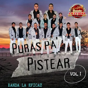 Puras Pa Pistear Vol.1 by Banda la Eficaz