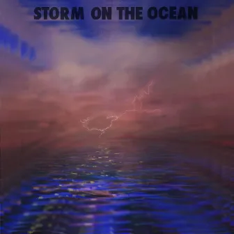 Storm on the Ocean by King Kuda