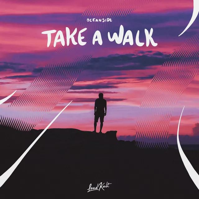 Take A Walk