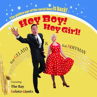 Hey Boy! Hey Girl! by Ray Gelato