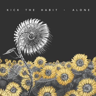 Alone by Kick The Habit