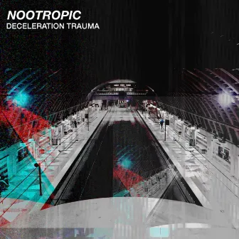 Deceleration Trauma by Nootropic