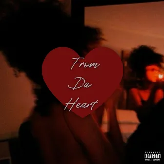 From Da Heart by Wayne GNF