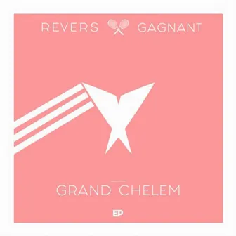 Grand Chelem by Revers Gagnant