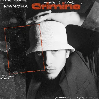 CRIMINE by MANCHA