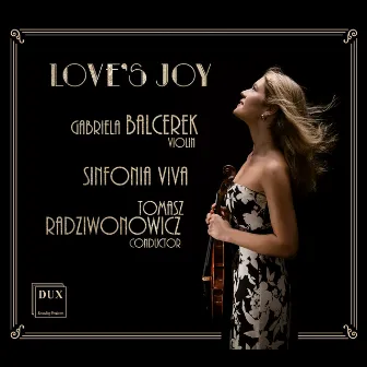 Love's Joy by Gabriela Balcerek