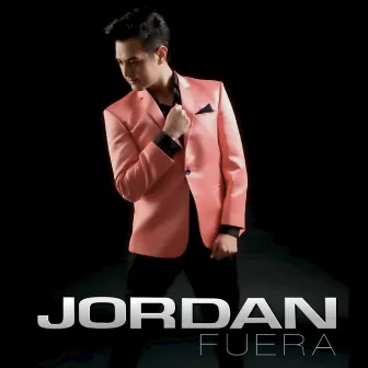 Fuera by Jordan