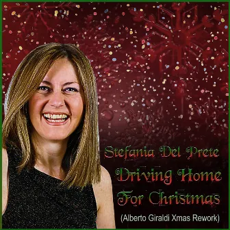 Driving Home for Christmas (Alberto Giraldi Xmas Rework) by Alberto Giraldi