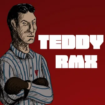 Teddy RMX by Basti