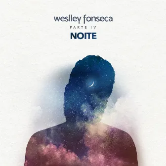 Noite, Pt. lV by Weslley Fonseca