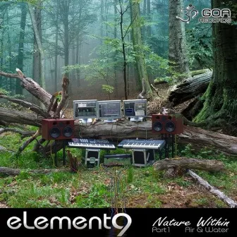 Nature Within, Pt. 1 - Air & Water by eLement9