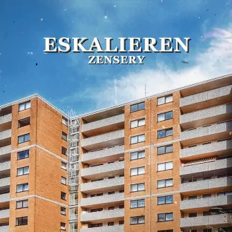 ESKALIEREN by Zensery