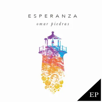 Esperanza - EP by Omar Piedras