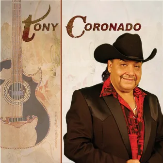 Tony Coronado by Tony Coronado