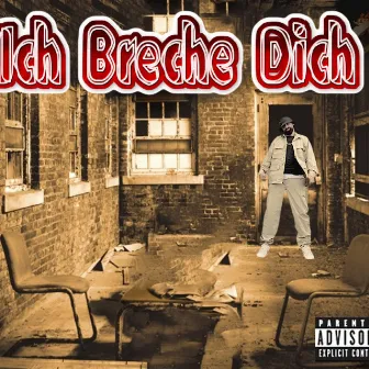 Ich breche dich by Tonguebeef