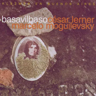 Basavilbaso - Klezmer En Buenos Aires by César lerner