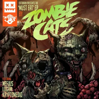 Must Eat EP by Zombie Cats