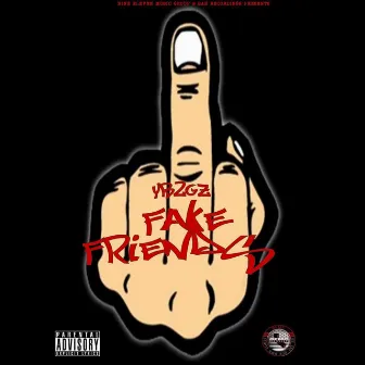 Fake Friends by Yb2gz