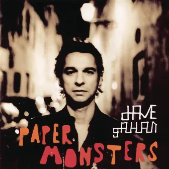 Paper Monsters by Dave Gahan