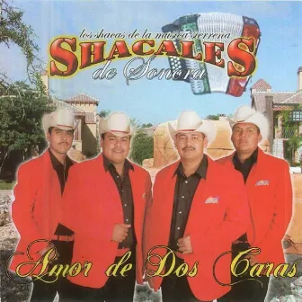 Amor de Dos Caras by Shacales De Sonora