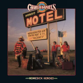 Homesick Heroes by The Charlie Daniels Band