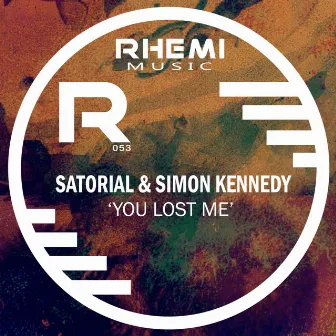 You Lost Me by Simon Kennedy