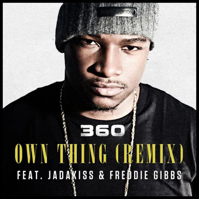 Own Thing (Remix) (feat. Jadakiss, Freddie Gibbs)