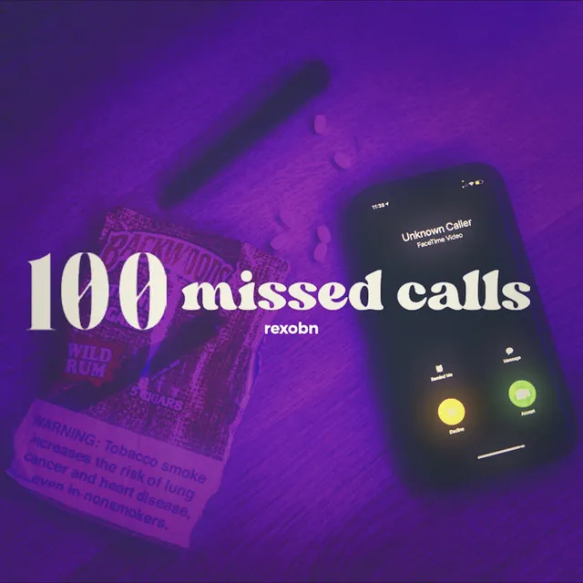 100 Missed Calls