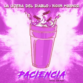 Paciencia by Rigor Mbandz