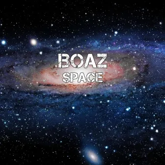 Space by Boaz