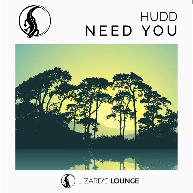 Need You - Original Mix