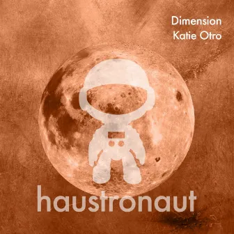 Dimension by Katie Otro