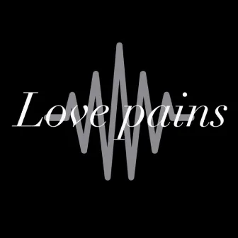 Love Pains by Richiee Richh