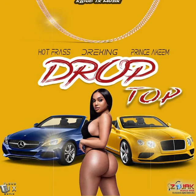 Drop Top (Feat. Dreking x Prince Akeem)