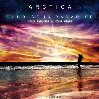 Surise In Paradise by Arctica