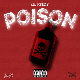 POISON by Lil Reezy