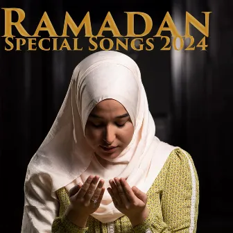 Ramadan Special Songs 2024: Contemporary Islamic Music for the Holy Month by Dj Arabico