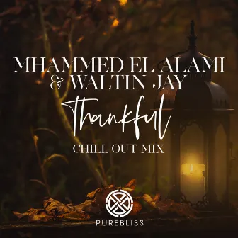 Thankful (Chill Out Remix) by Waltin Jay