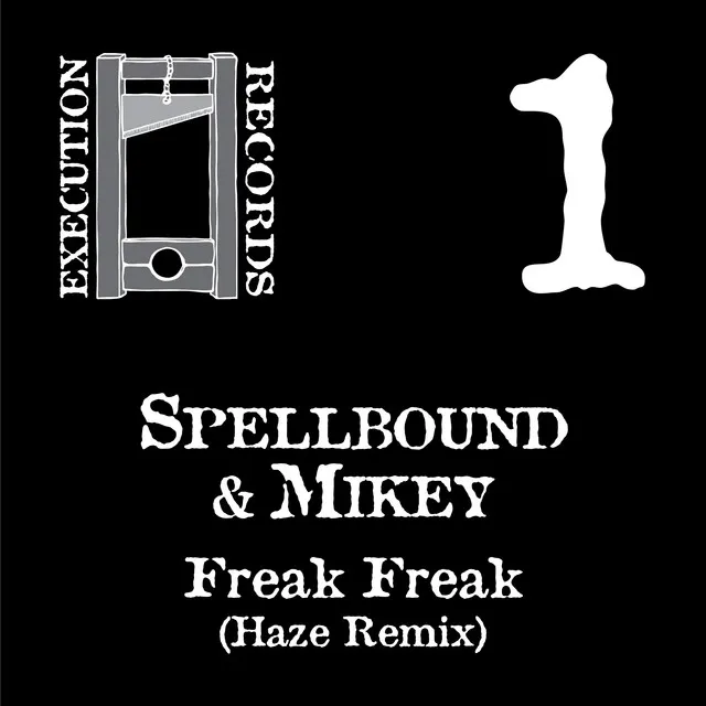 Freak Freak - Haze Remix