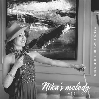 Nika’s Melody Vol. 3 by Nika Bird Skowrońska