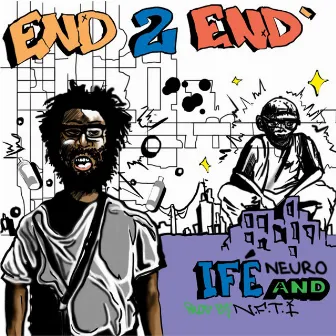 End 2 End by N.F.T.I